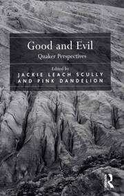 Good and Evil: Quaker Perspectives book cover