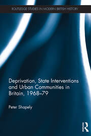 Deprivation, State Interventions and Urban Communities in Britain, 1968–79 book cover
