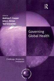 Governing Global Health: Challenge, Response, Innovation book cover