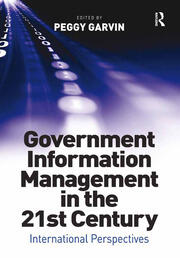 Government Information Management in the 21st Century: International Perspectives book cover