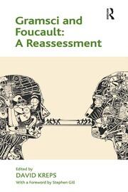 Gramsci and Foucault: A Reassessment book cover