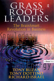 Grass Roots Leaders: The BrainSmart Revolution in Business book cover