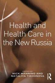 Health and Health Care in the New Russia book cover
