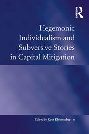Hegemonic Individualism and Subversive Stories in Capital Mitigation book cover