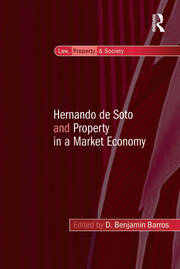 Hernando de Soto and Property in a Market Economy book cover