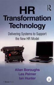 HR Transformation Technology: Delivering Systems to Support the New HR Model book cover