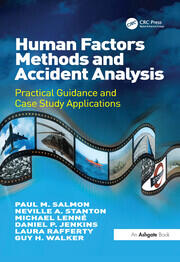 Human Factors Methods and Accident Analysis: Practical Guidance and Case Study Applications book cover