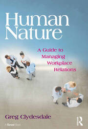 Human Nature: A Guide to Managing Workplace Relations book cover