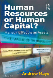 Human Resources or Human Capital?: Managing People as Assets book cover