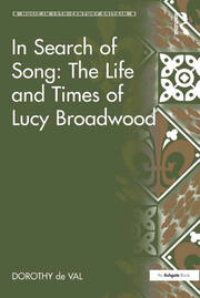 In Search of Song: The Life and Times of Lucy Broadwood book cover
