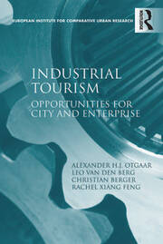 Industrial Tourism: Opportunities for City and Enterprise book cover