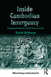 Inside Cambodian Insurgency: A Sociological Perspective on Civil Wars and Conflict book cover