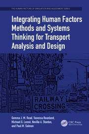 Integrating Human Factors Methods and Systems Thinking for Transport Analysis and Design book cover