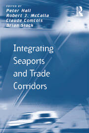 Integrating Seaports and Trade Corridors book cover