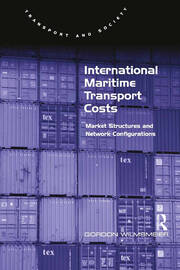 International Maritime Transport Costs: Market Structures and Network Configurations book cover
