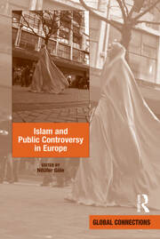 Islam and Public Controversy in Europe book cover