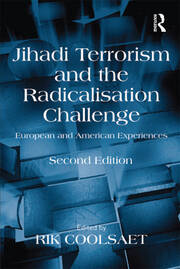 Jihadi Terrorism and the Radicalisation Challenge: European and American Experiences book cover