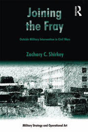 Joining the Fray: Outside Military Intervention in Civil Wars book cover