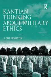 Kantian Thinking about Military Ethics book cover