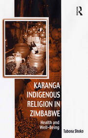 Karanga Indigenous Religion in Zimbabwe: Health and Well-Being book cover