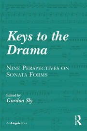 Keys to the Drama: Nine Perspectives on Sonata Forms book cover