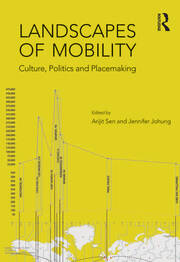 Landscapes of Mobility: Culture, Politics, and Placemaking book cover