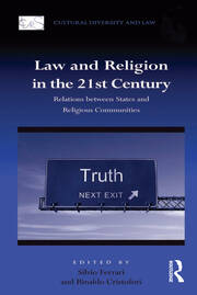 Law and Religion in the 21st Century: Relations between States and Religious Communities book cover