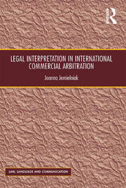 Legal Interpretation in International Commercial Arbitration book cover