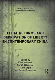 Legal Reforms and Deprivation of Liberty in Contemporary China book cover