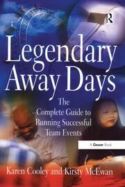 Legendary Away Days: The Complete Guide to Running Successful Team Events book cover