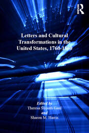 Letters and Cultural Transformations in the United States, 1760-1860 book cover