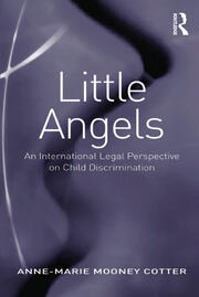 Little Angels: An International Legal Perspective on Child Discrimination book cover