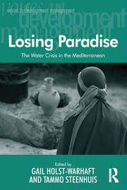 Losing Paradise: The Water Crisis in the Mediterranean book cover