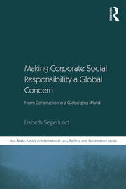 Making Corporate Social Responsibility a Global Concern: Norm Construction in a Globalizing World book cover