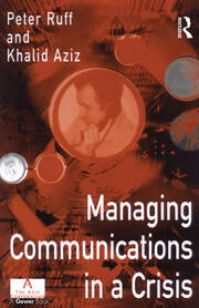 Managing Communications in a Crisis book cover