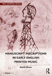 Manuscript Inscriptions in Early English Printed Music book cover