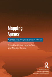 Mapping Agency: Comparing Regionalisms in Africa book cover