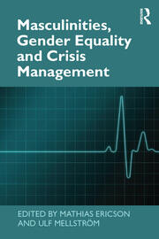Masculinities, Gender Equality and Crisis Management book cover