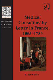 Medical Consulting by Letter in France, 1665–1789 book cover