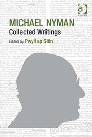 Michael Nyman: Collected Writings book cover