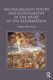 Michelangelo's Poetry and Iconography in the Heart of the Reformation book cover