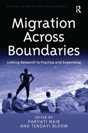 Migration Across Boundaries: Linking Research to Practice and Experience book cover
