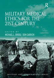 Military Medical Ethics for the 21st Century book cover
