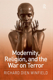 Modernity, Religion, and the War on Terror book cover