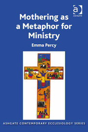Mothering as a Metaphor for Ministry book cover