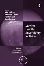Moving Health Sovereignty in Africa: Disease, Governance, Climate Change book cover