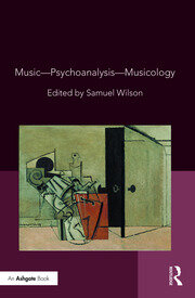Music�Psychoanalysis�Musicology book cover