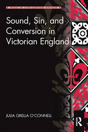 Sound, Sin, and Conversion in Victorian England book cover