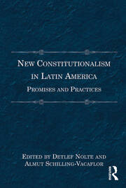 New Constitutionalism in Latin America: Promises and Practices book cover