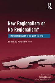 New Regionalism or No Regionalism?: Emerging Regionalism in the Black Sea Area book cover